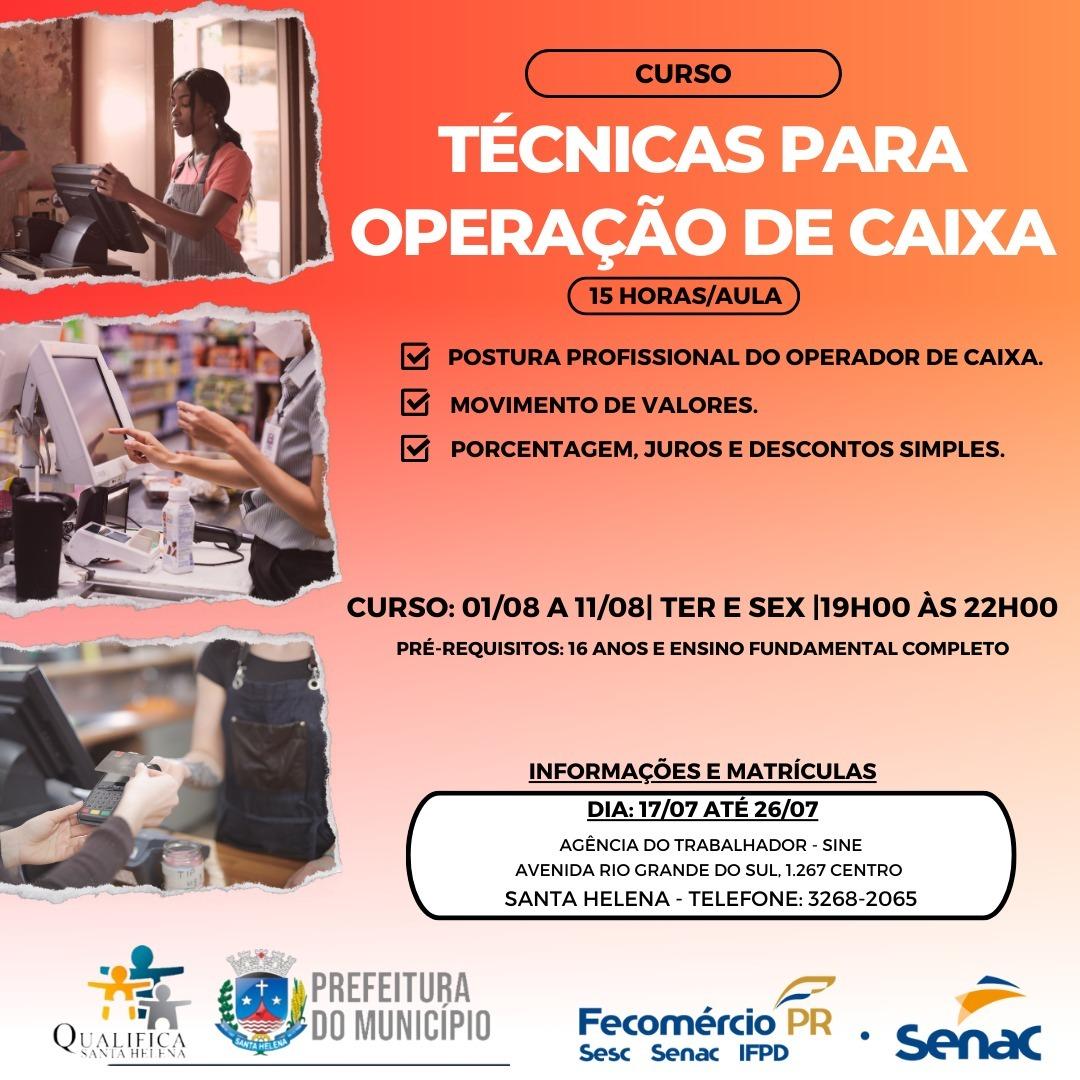 Programa Qualifica Santa Helena abre inscrições para o curso 'Técnicas para Operação de Caixa'