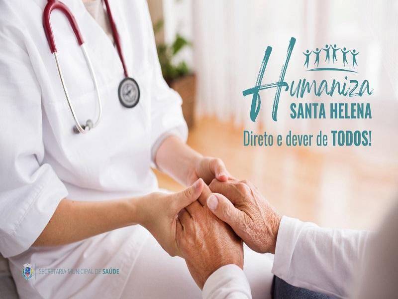 Programa Humaniza Santa Helena aperfeiçoa atendimento na Saúde e já dá resultados positivos