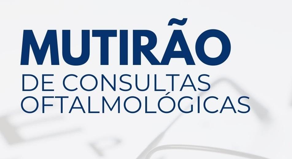 Prefeitura de Santa Helena inicia mutirão de consultas oftalmológicas