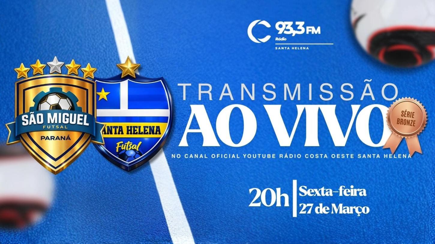 Rádio Costa Oeste transmite Santa Helena Futsal x São Miguel nesta sexta (27)