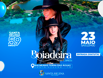 Santa Helena celebra 59 anos com Feslena, show de Ana Castela e Festival da Costela