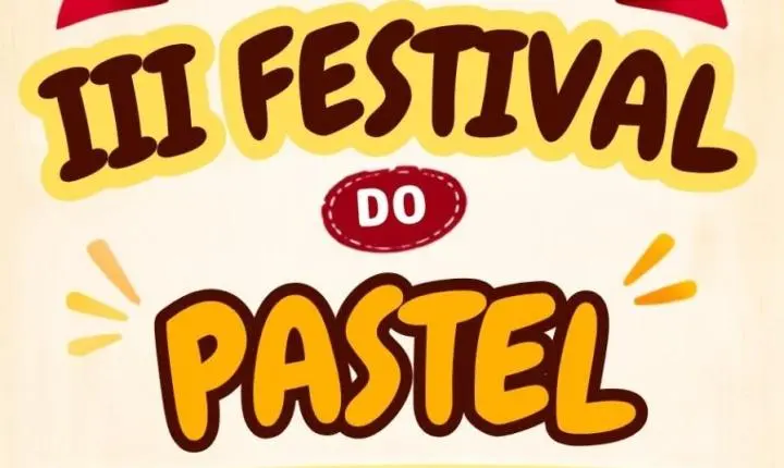 CMEI Lar da Criança promove III Festival do Pastel nesta sexta-feira em Santa Helena